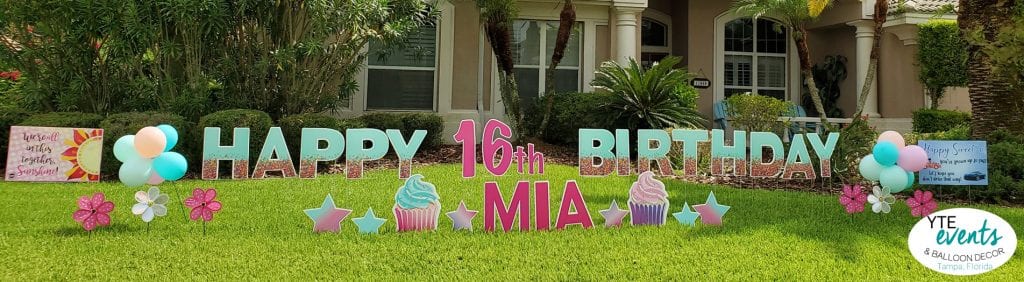 Happy 16th Birthday Mia Yard Signs