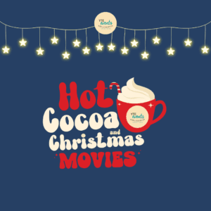 hot cocoa and Christmas movies